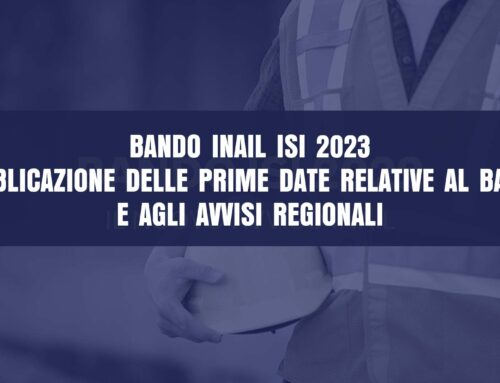 Bando INAIL ISI 2023. Pubblicazione delle prime date relative al bando e agli avvisi regionali